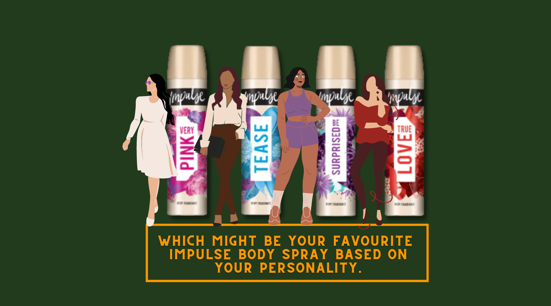 The Best Impulse Body Spray Fragrance For You Based On Your Personality