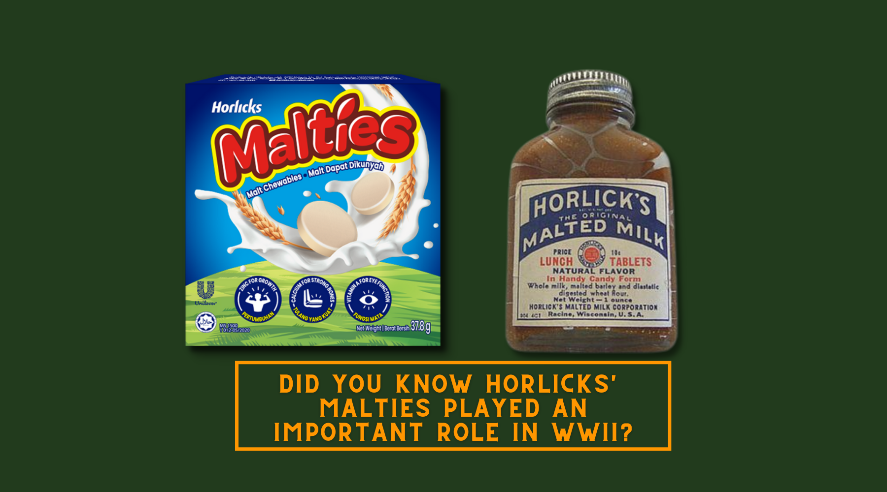 Did You Know Horlicks' Malties played an important role in World War II?